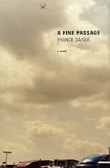 A Fine Passage: a novel