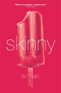 Skinny