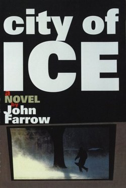 City of Ice: A Novel