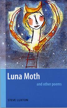 Luna Moth: and Other Poems