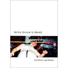 Lenny Bruce is Dead