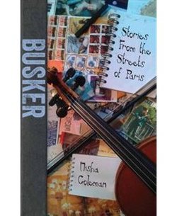 Busker: Stories from the Streets of Paris