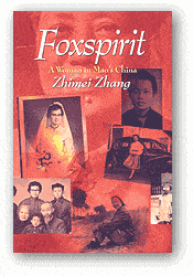 Foxspirit: A Woman in Mao’s China