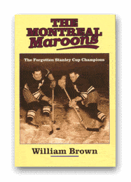The Montreal Maroons: The Forgotten Stanley Cup Champions