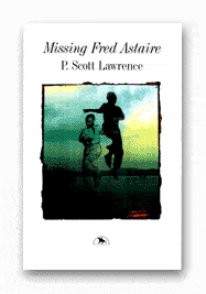 Missing Fred Astaire: and Other Stories