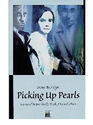 Picking Up Pearls: Stories of Nattie, Emily, Trudi, Lila and Others