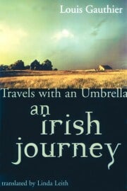 Travels With an Umbrella: An Irish Journey