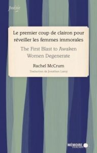 Le premier coup de clairon pour réveiller les femmes immorales