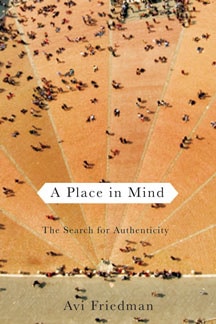 A Place in Mind: The Search for Authenticity
