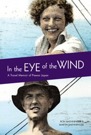 In the Eye of the Wind: A Travel Memoir of Prewar Japan