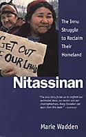 Nitassinan: The Innu Struggle to Reclaim their Homeland
