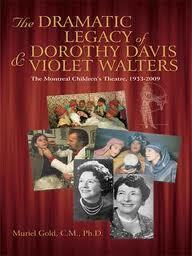The Dramatic Legacy of Dorothy Davis & Violet Walters