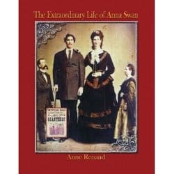 The Extraordinary Life of Anna Swan