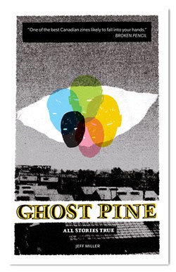 Ghost Pine: All Stories True