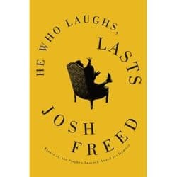 He Who Laughs, Lasts