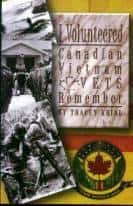 I Volunteered: Canadian Vietnam Vets Remember