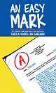 An Easy Mark