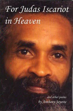 For Judas Iscariot in Heaven and other poems