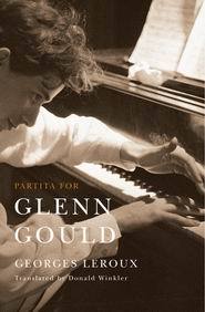 Partita for Glenn Gould