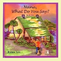 Nana, What Do You Say?