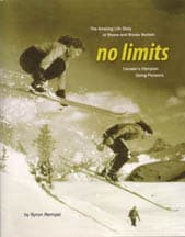 No Limits: The Amazing Life Story of Rhona and Rhoda Wurtele, Canada’s Olympian Skiing Pioneers