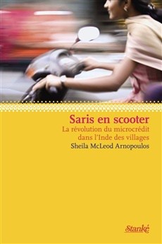 Saris en scooter: La révolution du microcrédit dans l’Inde des villages