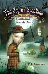 The Joy of Spooking: Fiendish Deeds