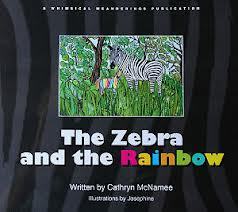 The Zebra and The Rainbow