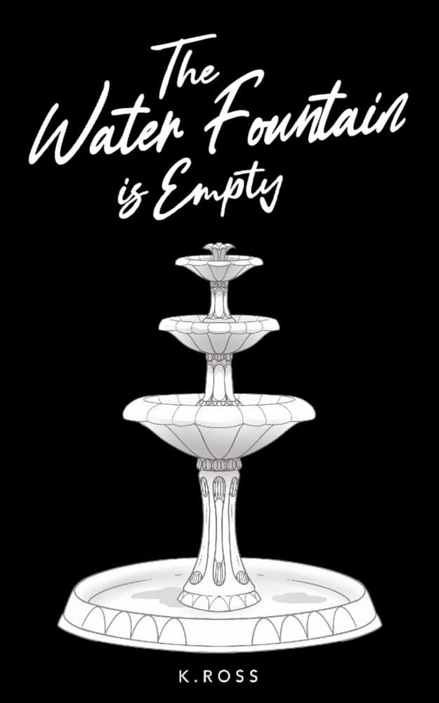 The Water Fountain is Empty